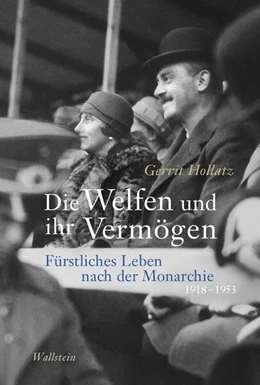 Abbildung von Hollatz | Die Welfen und ihr Vermögen | 2. Auflage | 2025 | beck-shop.de
