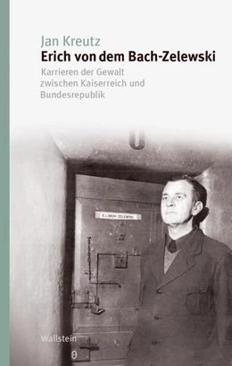 Abbildung von Kreutz | Erich von dem Bach-Zelewski | 1. Auflage | 2025 | beck-shop.de