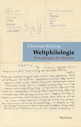 Abbildung von Kiening | Weltphilologie | 1. Auflage | 2025 | beck-shop.de