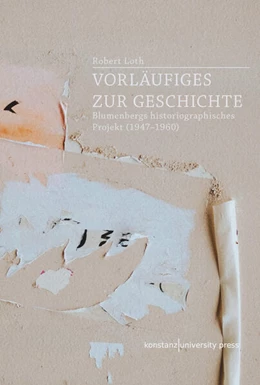 Abbildung von Loth | Vorläufiges zur Geschichte | 1. Auflage | 2025 | beck-shop.de