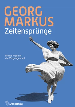 Abbildung von Markus | Zeitensprünge | 1. Auflage | 2024 | beck-shop.de