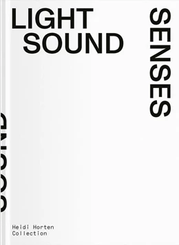 Abbildung von Beitin / Husslein-Arco | Light Sound Senses | 1. Auflage | 2025 | beck-shop.de