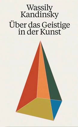 Abbildung von Kandinsky | Wassily Kandinsky. Über das Geistige in der Kunst | 1. Auflage | 2025 | beck-shop.de