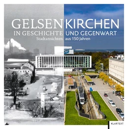 Abbildung von Institut für Stadtgeschichte | Gelsenkirchen in Geschichte und Gegenwart | 1. Auflage | 2025 | beck-shop.de