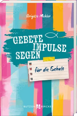 Abbildung von Gebete, Impulse, Segen | 1. Auflage | 2025 | beck-shop.de