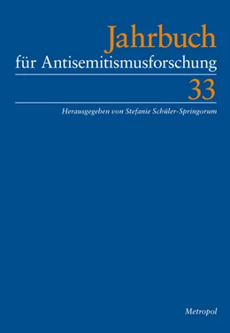 Abbildung von Schüler-Springorum / Zentrum für Antisemitismusforschung der Technischen Universität Berlin | Jahrbuch für Antisemitismusforschung 33 | 1. Auflage | 2024 | beck-shop.de