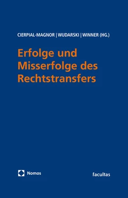 Abbildung von Cierpal-Magnor / Wudarski | Erfolge und Misserfolge des Rechtstransfers | 1. Auflage | 2025 | beck-shop.de