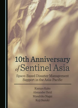 Abbildung von Kaku / Held | 10th Anniversary of Sentinel Asia | 1. Auflage | 2024 | beck-shop.de