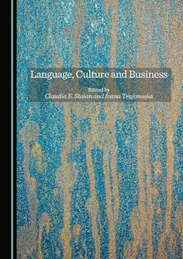 Abbildung von Stoian / Trajanoska | Language, Culture and Business | 1. Auflage | 2025 | beck-shop.de