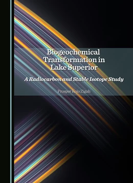 Abbildung von Zigah | Biogeochemical Transformation in Lake Superior | 1. Auflage | 2025 | beck-shop.de