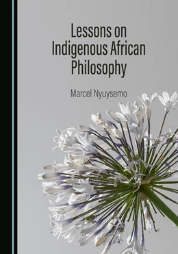 Abbildung von Nyuysemo | Lessons on Indigenous African Philosophy | 1. Auflage | 2024 | beck-shop.de