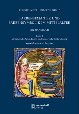 Abbildung von Meier / Suntrup | Farbensemantik und Farbensymbolik im Mittelalter. Ein Handbuch | 1. Auflage | 2025 | beck-shop.de