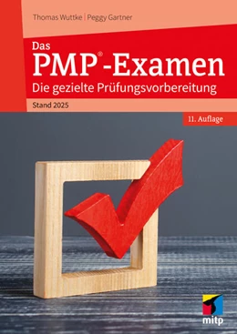 Abbildung von Gartner / Wuttke | Das PMP®-Examen | 11. Auflage | 2024 | beck-shop.de