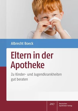 Abbildung von Boeck / Verlag | Eltern in der Apotheke | 1. Auflage | 2024 | beck-shop.de