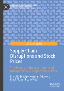 Abbildung von Schelp / Skipworth | Supply Chain Disruptions and Stock Prices | 1. Auflage | 2024 | beck-shop.de