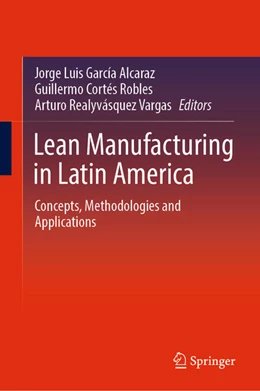 Abbildung von García Alcaraz / Robles | Lean Manufacturing in Latin America | 1. Auflage | 2024 | beck-shop.de