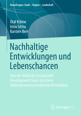 Abbildung von Kühne / Silina | Nachhaltige Entwicklungen und Lebenschancen | 1. Auflage | 2024 | beck-shop.de