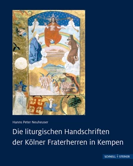 Abbildung von Neuheuser | Die liturgischen Handschriften der Kölner Fraterherren in Kempen | 1. Auflage | 2024 | beck-shop.de