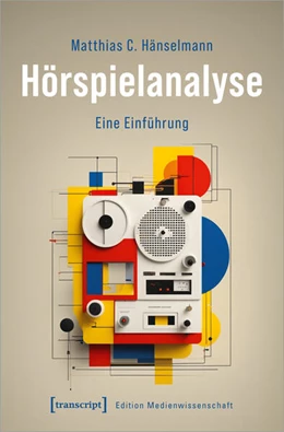 Abbildung von Hänselmann | Hörspielanalyse | 1. Auflage | 2024 | beck-shop.de