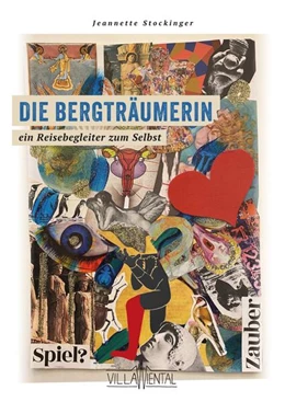 Abbildung von Stockinger | Die Bergträumerin - ein Reisebegleiter zum Selbst. | 3. Auflage | 2024 | beck-shop.de