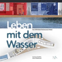 Abbildung von Endlich / Rheinland | Leben mit dem Wasser | 1. Auflage | 2025 | beck-shop.de