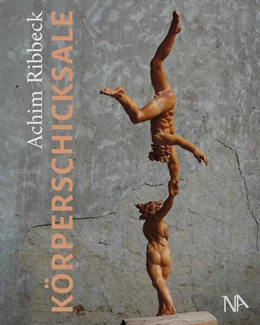 Abbildung von Ribbeck / Bernhardt Stiftung | Körperschicksale | 1. Auflage | 2025 | beck-shop.de