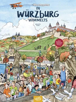 Abbildung von Brigitte | In Würzburg wimmelts | 2. Auflage | 2024 | beck-shop.de