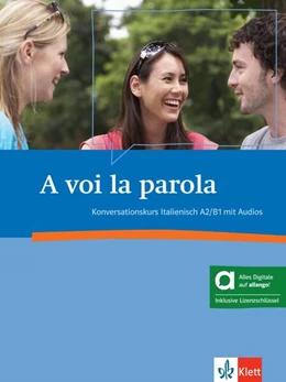 Abbildung von A voi la parola A2/B1 - Hybride Ausgabe allango | 1. Auflage | 2024 | beck-shop.de