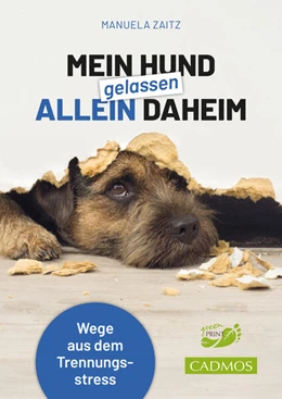 Abbildung von Zaitz | Mein Hund gelassen allein daheim | 1. Auflage | 2023 | beck-shop.de