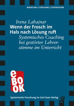 Abbildung von Lahajnar | Wenn der Frosch im Hals nach Lösung ruft | 1. Auflage | 2024 | beck-shop.de