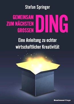 Abbildung von Springer | Gemeinsam zum nächsten großen Ding | 1. Auflage | 2021 | beck-shop.de