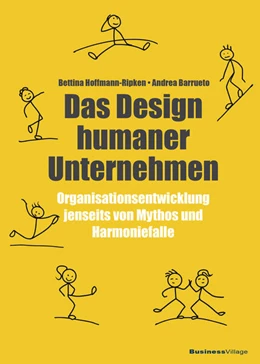 Abbildung von Hoffmann-Ripken / Barrueto | Das Design humaner Unternehmen | 1. Auflage | 2023 | beck-shop.de