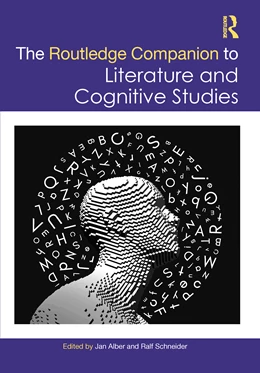 Abbildung von Alber / Schneider | The Routledge Companion to Literature and Cognitive Studies | 1. Auflage | 2025 | beck-shop.de