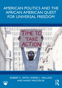 Abbildung von Walton Jr. / Smith | American Politics and the African American Quest for Universal Freedom | 10. Auflage | 2025 | beck-shop.de