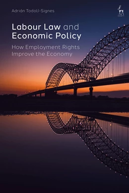 Abbildung von Todolí-Signes | Labour Law and Economic Policy | 1. Auflage | 2025 | beck-shop.de