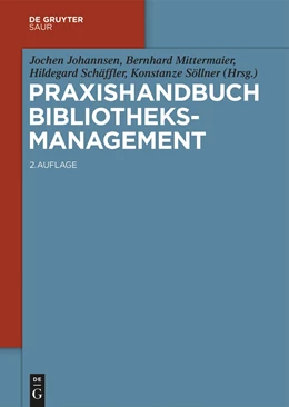 Abbildung von Johannsen / Mittermaier | Praxishandbuch Bibliotheksmanagement | 2. Auflage | 2025 | beck-shop.de