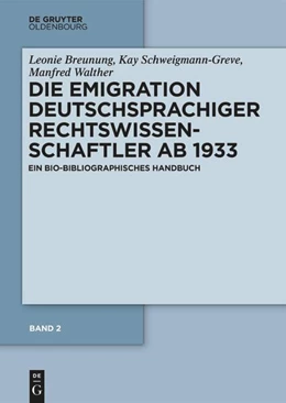 Abbildung von Breunung / Schweigmann-Greve | Band 2: Emigration in die Vereinigten Staaten von Amerika | 1. Auflage | 2025 | beck-shop.de