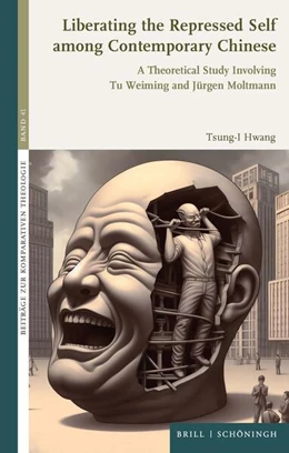 Abbildung von Hwang | Liberating the Repressed Self among Contemporary Chinese | 1. Auflage | 2025 | 41 | beck-shop.de