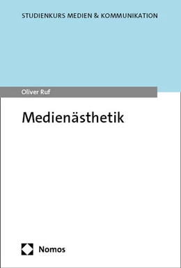 Abbildung von Ruf | Medienästhetik | 1. Auflage | 2025 | beck-shop.de