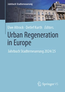 Abbildung von Altrock / Kurth | Urban Regeneration in Europe | 1. Auflage | 2024 | beck-shop.de