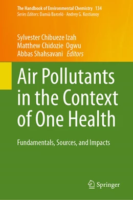 Abbildung von Izah / Ogwu | Air Pollutants in the Context of One Health | 1. Auflage | 2024 | beck-shop.de