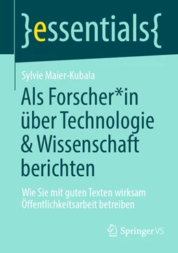 Abbildung von Maier-Kubala | Als Forscher*in über Technologie und Wissenschaft berichten | 1. Auflage | 2024 | beck-shop.de