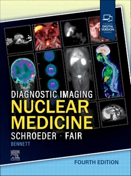 Abbildung von Schroeder / Fair | Diagnostic Imaging: Nuclear Medicine | 4. Auflage | 2025 | beck-shop.de