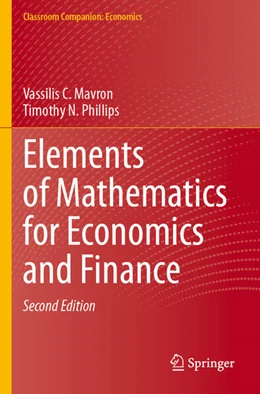 Abbildung von Phillips / Mavron | Elements of Mathematics for Economics and Finance | 2. Auflage | 2024 | beck-shop.de