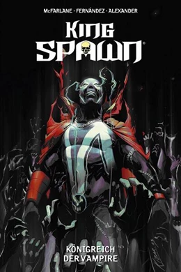 Abbildung von Alexander / Fernández | King Spawn | 1. Auflage | 2025 | beck-shop.de