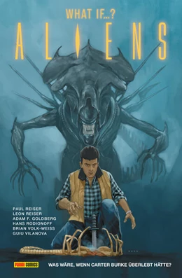Abbildung von Reiser / Goldber | Aliens: What if ...? Was wäre, wenn Carter Burke überlebt hätte? | 1. Auflage | 2025 | beck-shop.de