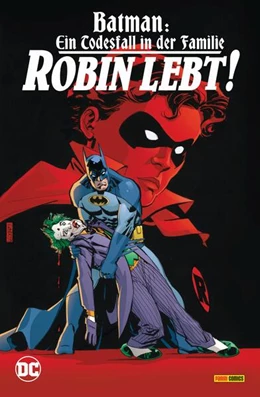 Abbildung von Dematteis / Leonardi | Batman: Ein Todesfall in der Familie - Robin lebt! | 1. Auflage | 2025 | beck-shop.de