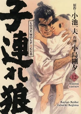 Abbildung von Koike / Kojima | Lone Wolf & Cub - Master Edition 12 | 1. Auflage | 2025 | beck-shop.de