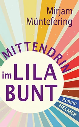 Abbildung von Müntefering | Mittendrin im Lilabunt | 1. Auflage | 2025 | beck-shop.de