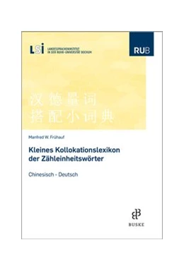 Abbildung von Frühauf | Kleines Kollokationslexikon der Zähleinheitswörter | 2. Auflage | 2010 | beck-shop.de